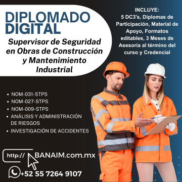 Diplomado Digital "Supervisor de Seguridad en Obras de Construcción y Mantenimiento Industria